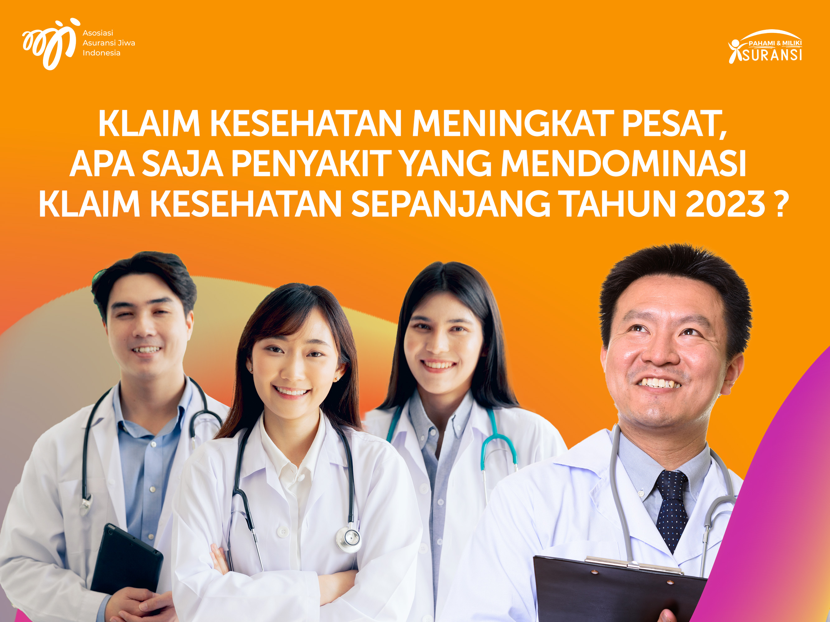 Apa Saja Penyakit yang Mendominasi Klaim Kesehatan Sepanjang tahun 2023